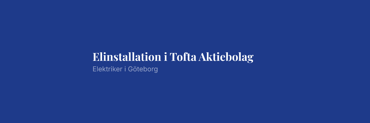 Elinstallation i Tofta Aktiebolag