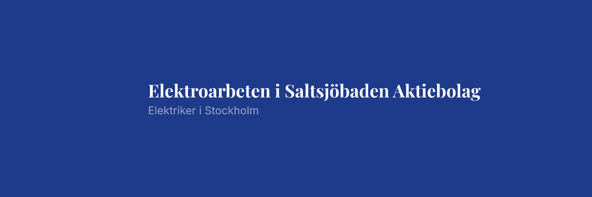Elektroarbeten i Saltsjöbaden Aktiebolag