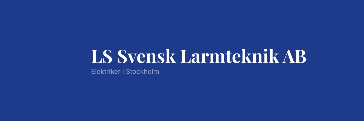 LS Svensk Larmteknik AB
