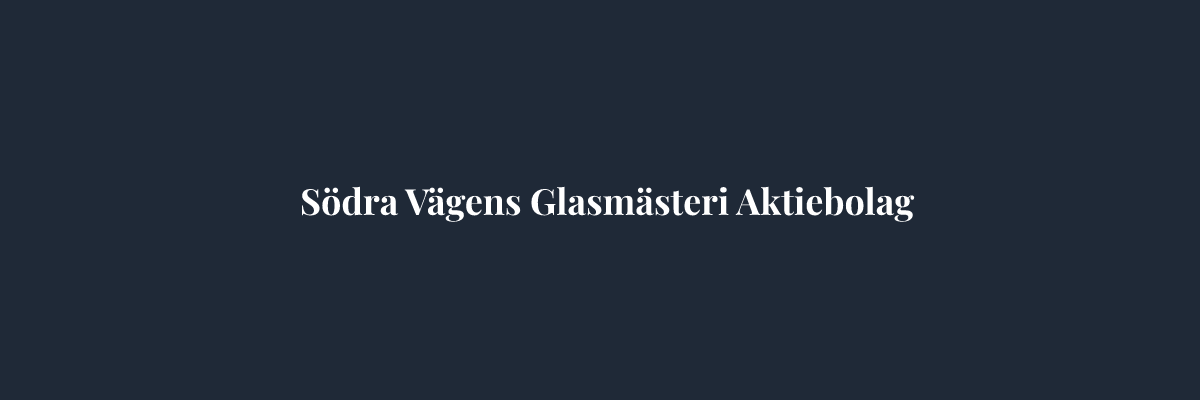 Södra Vägens Glasmästeri Aktiebolag – Glasmästare i Göteborg