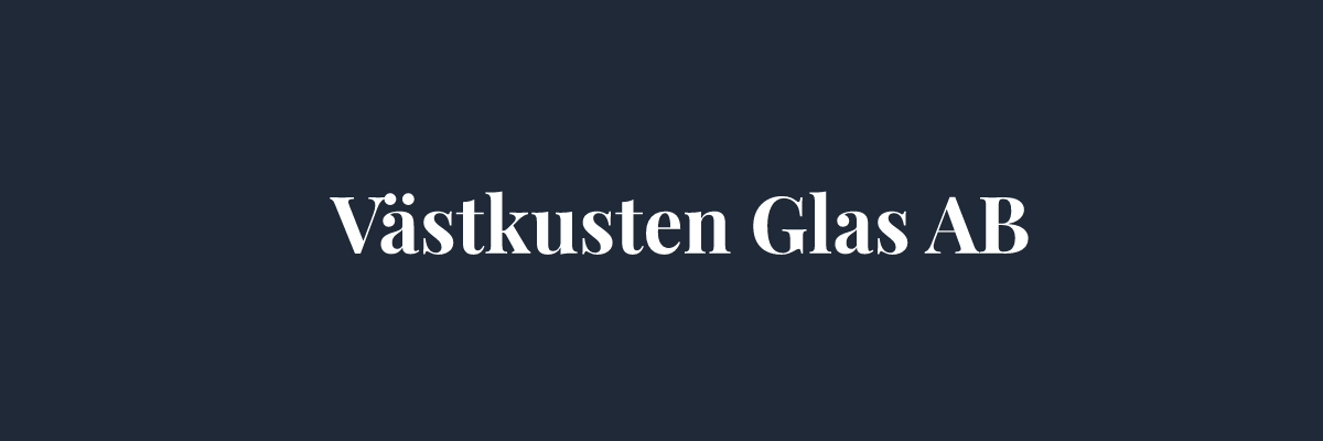Västkusten Glas AB – Glasmästare i Göteborg