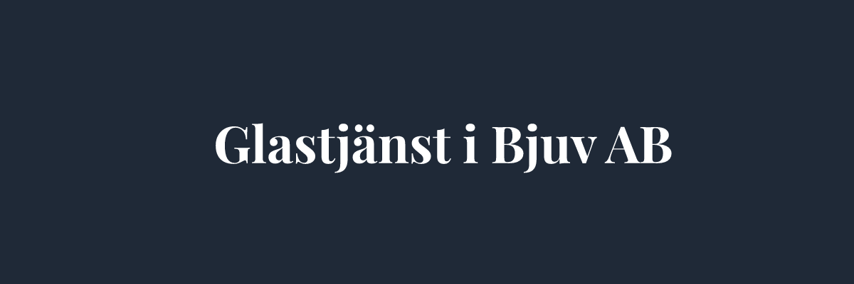 Glastjänst i Bjuv AB – Glasmästare i Helsingborg