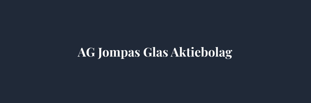 AG Jompas Glas Aktiebolag – Glasmästare i Stockholm