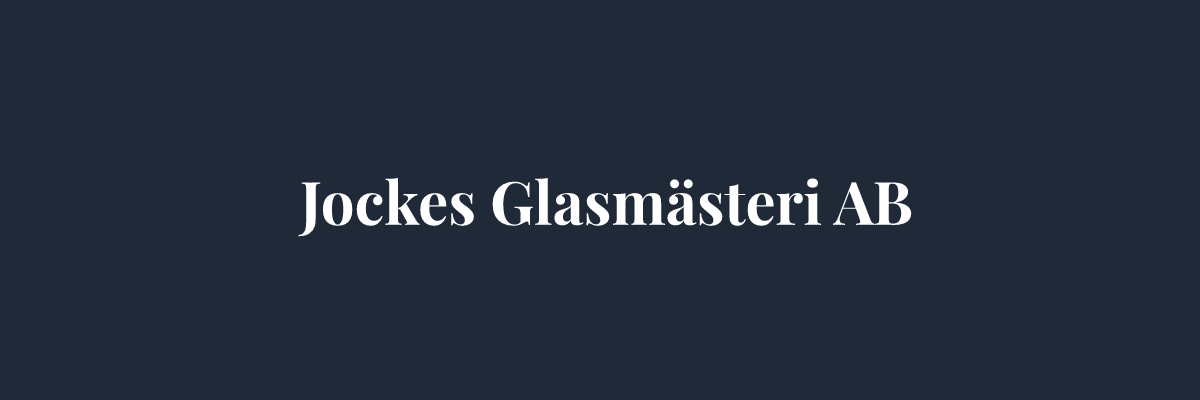 Jockes Glasmästeri AB – Glasmästare i Västerås