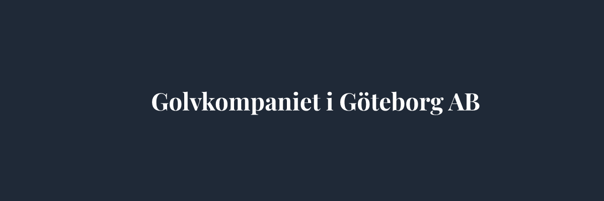 Golvkompaniet i Göteborg AB – Golvläggare i Göteborg