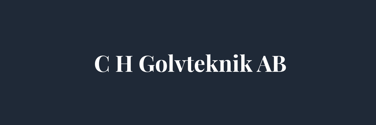 C H Golvteknik AB – Golvläggare i Malmö