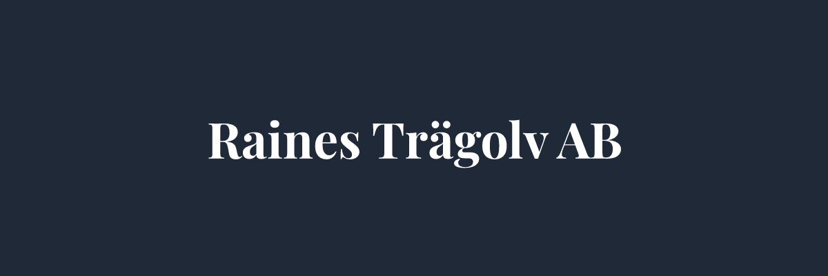 Raines Trägolv AB – Golvläggare i Stockholm