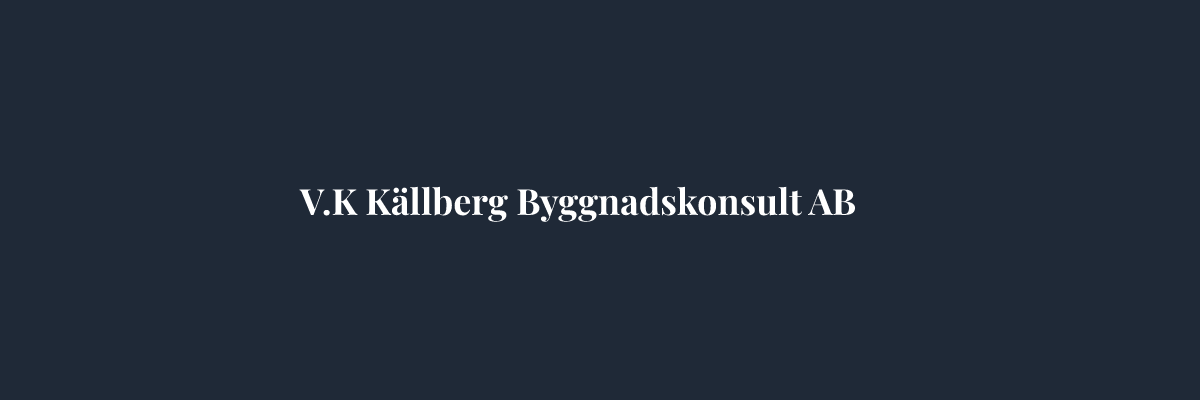V.K Källberg Byggnadskonsult AB – Golvläggare i Stockholm