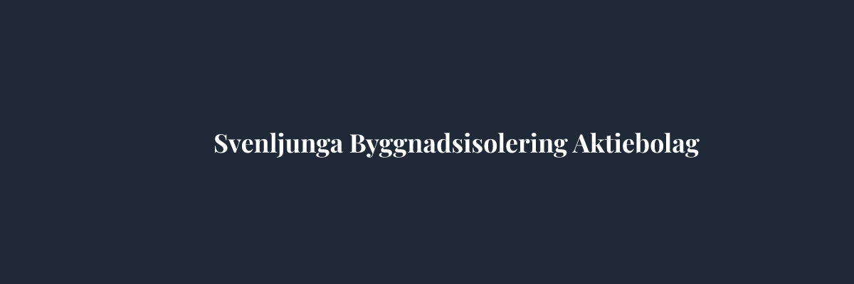 Svenljunga Byggnadsisolering Aktiebolag – Isolering i Göteborg