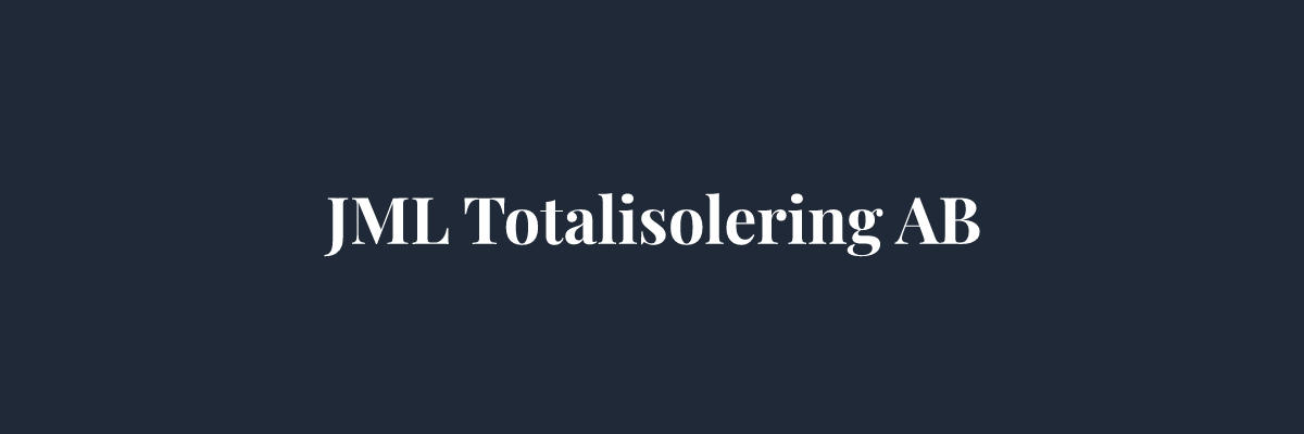JML Totalisolering AB – Isolering i Helsingborg