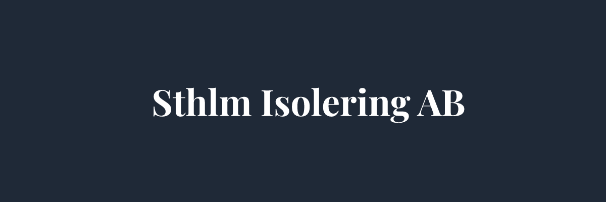 Sthlm Isolering AB – Isolering i Stockholm