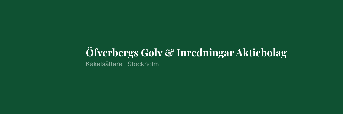 Öfverbergs Golv & Inredningar Aktiebolag