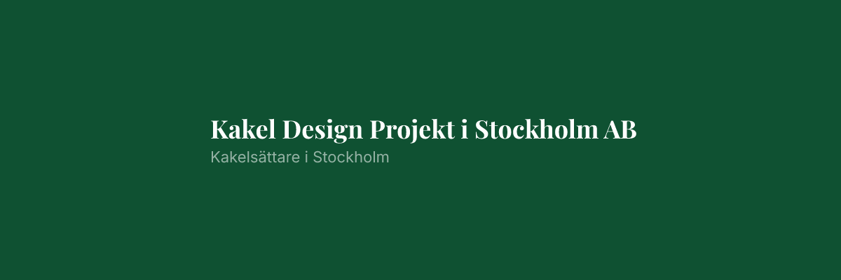 Kakel Design Projekt i Stockholm AB