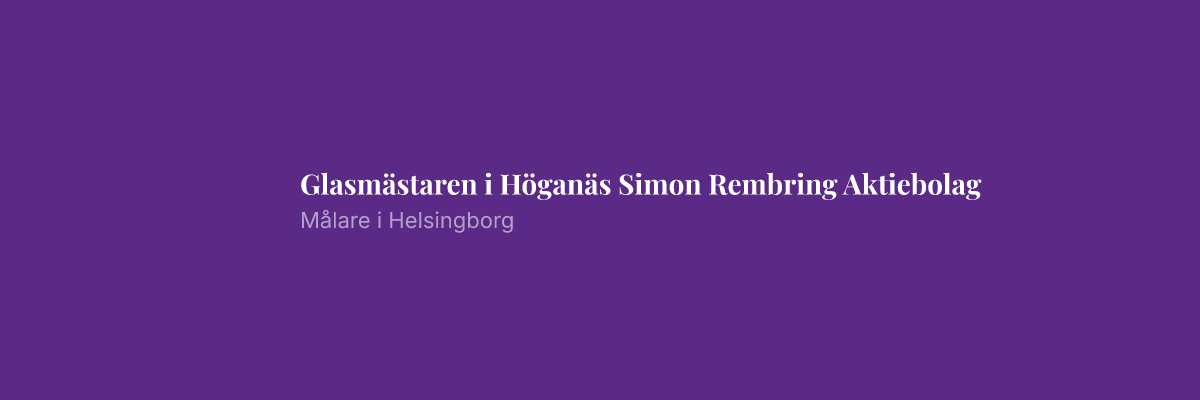 Glasmästaren i Höganäs Simon Rembring Aktiebolag