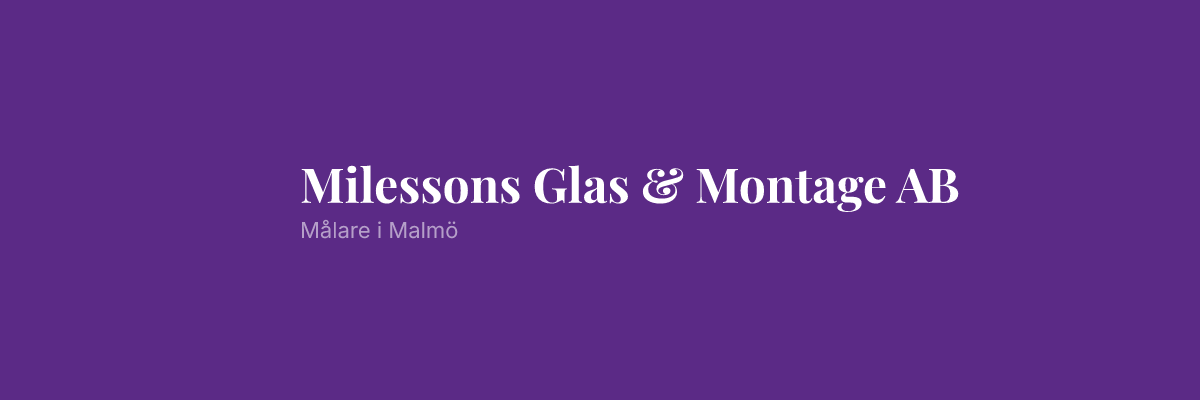 Milessons Glas & Montage AB