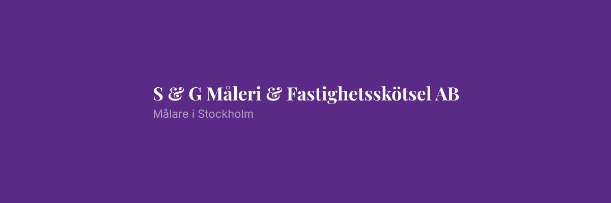 S & G Måleri & Fastighetsskötsel AB