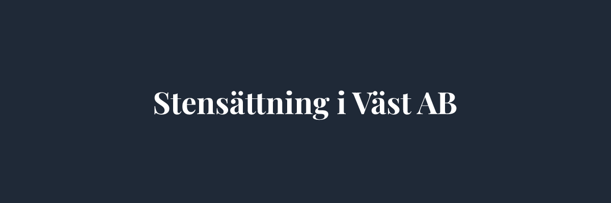 Stensättning i Väst AB – Markarbete i Göteborg
