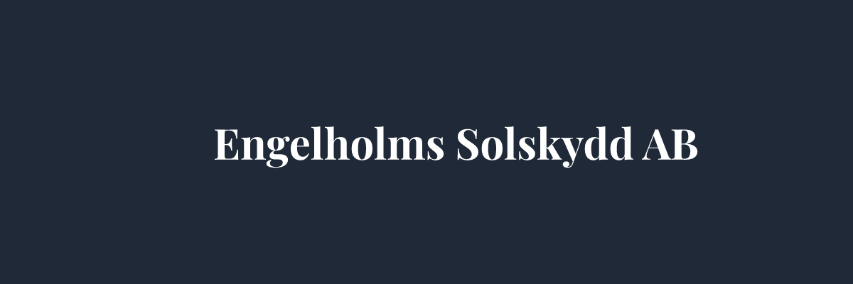 Engelholms Solskydd AB – Markarbete i Helsingborg