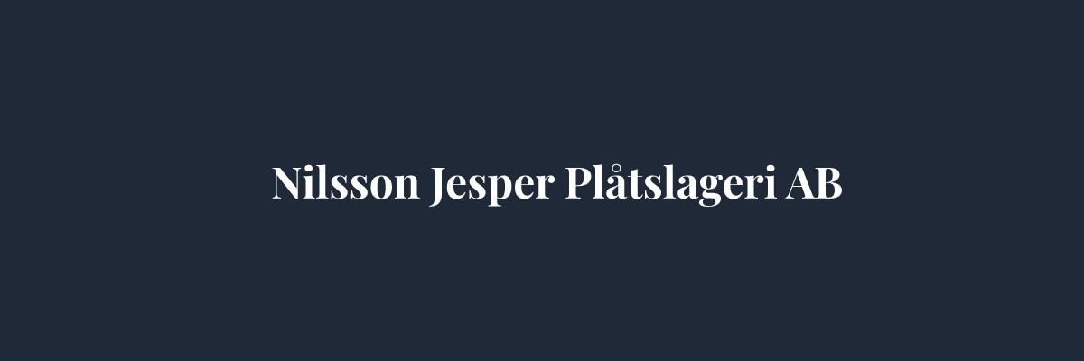 Nilsson Jesper Plåtslageri AB – Plåtslagare i Linköping
