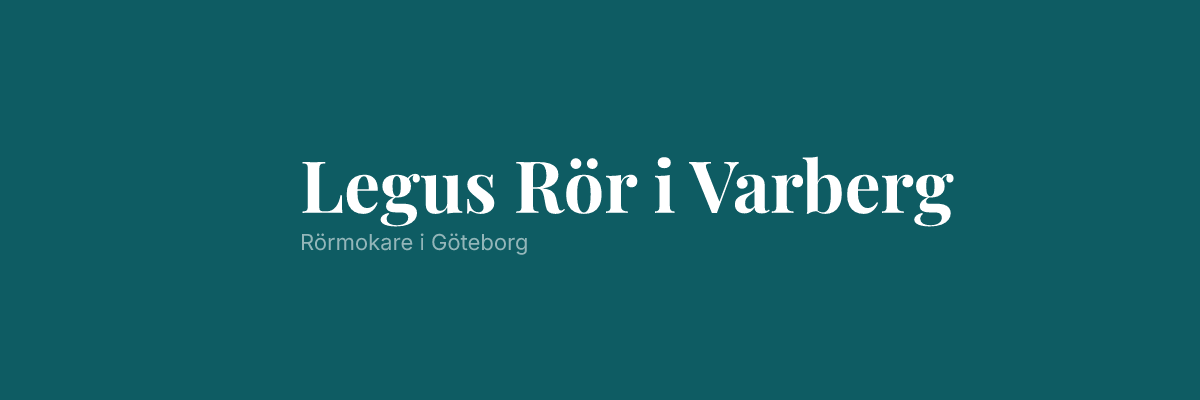 Legus Rör i Varberg