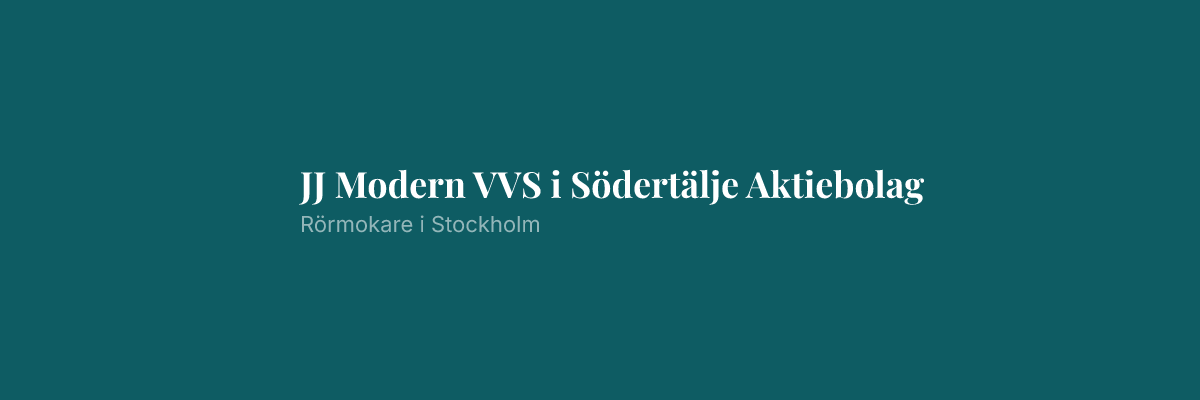 JJ Modern VVS i Södertälje Aktiebolag