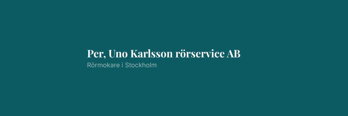 Per, Uno Karlsson rörservice AB