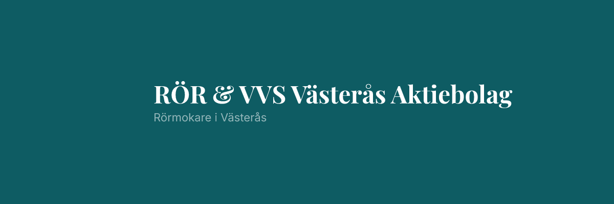 RÖR & VVS Västerås Aktiebolag