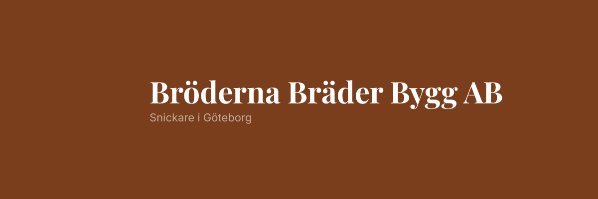 Bröderna Bräder Bygg AB