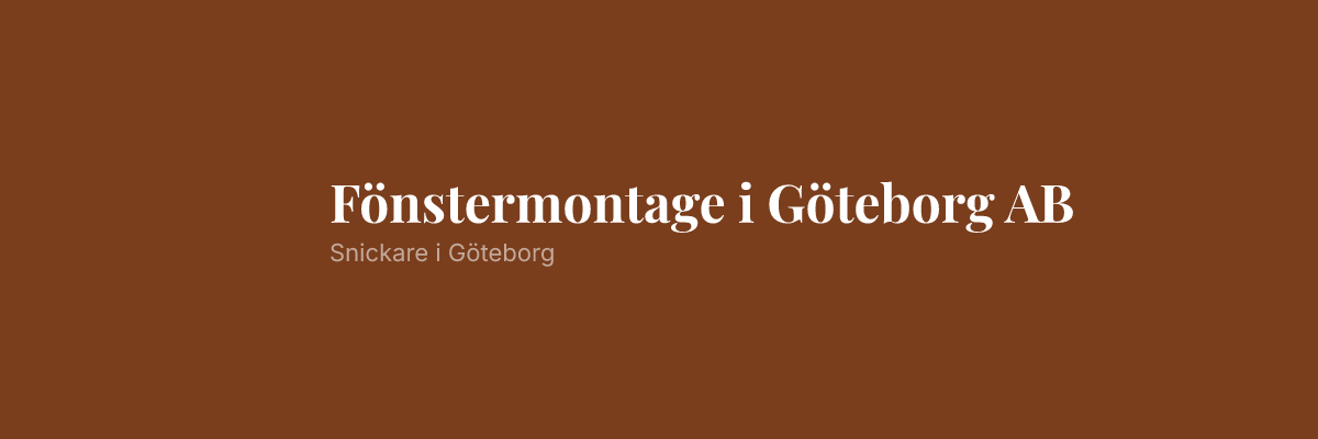 Fönstermontage i Göteborg AB