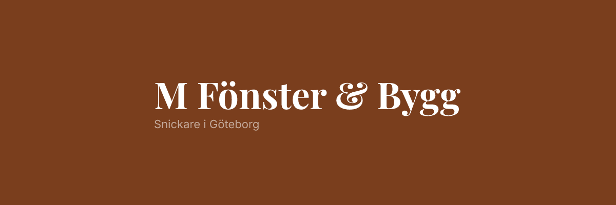 M Fönster & Bygg