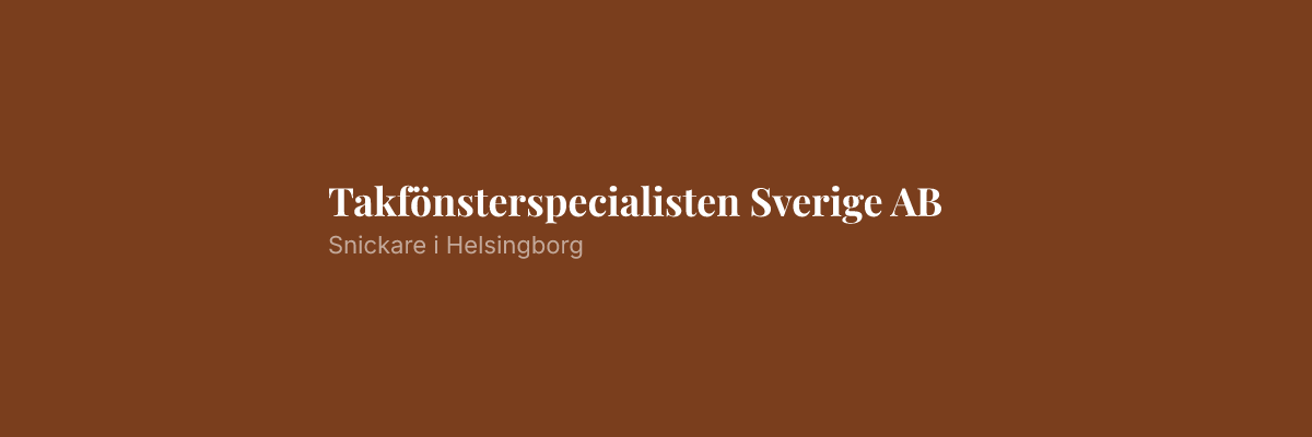Takfönsterspecialisten Sverige AB