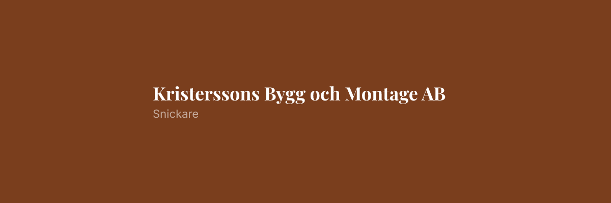 Kristerssons Bygg och Montage AB – Snickare i Lund