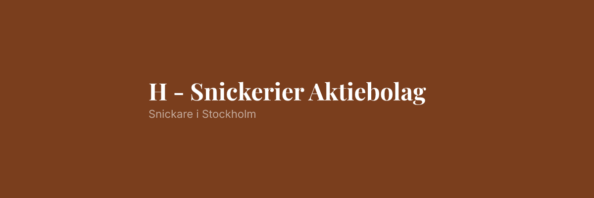 H - Snickerier Aktiebolag