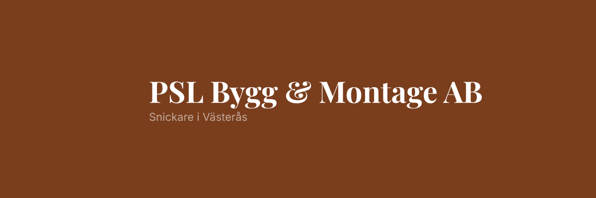 PSL Bygg & Montage AB