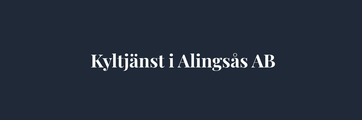 Kyltjänst i Alingsås AB – Ventilation i Göteborg