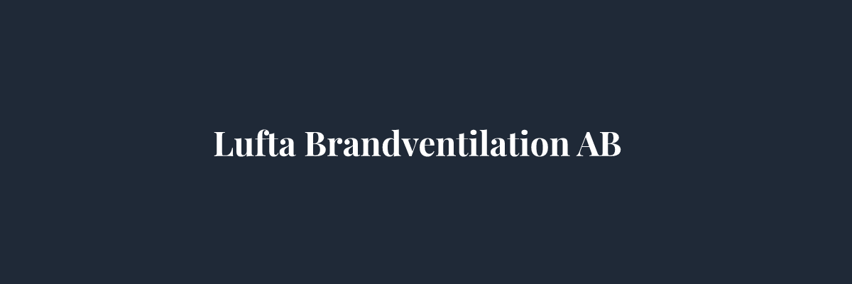 Lufta Brandventilation AB – Ventilation i Göteborg