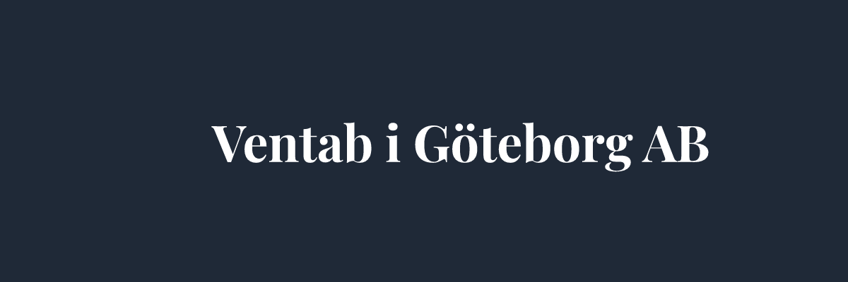 Ventab i Göteborg AB – Ventilation i Göteborg