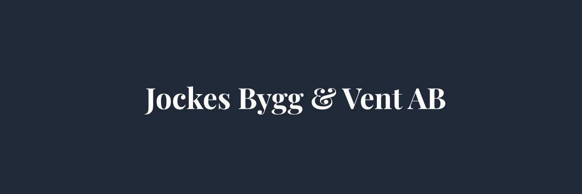 Jockes Bygg & Vent AB – Ventilation i Stockholm