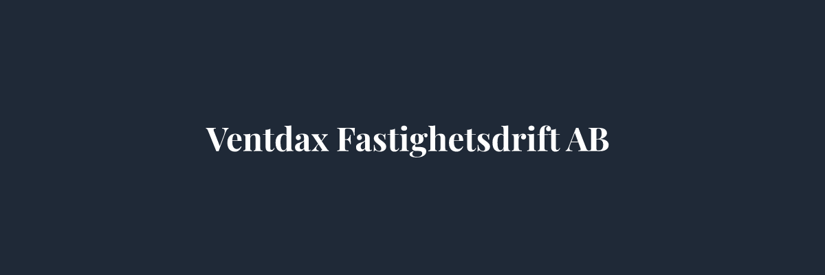Ventdax Fastighetsdrift AB – Ventilation i Stockholm