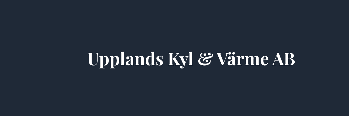 Upplands Kyl & Värme AB – Ventilation i Uppsala